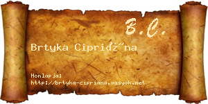 Brtyka Cipriána névjegykártya